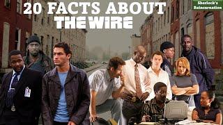 20 Facts About The Wire | Sherlock's Reincarnation