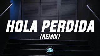 Luck Ra, Maluma, Khea – HOLA PERDIDA REMIX (Letra/Lyrics)