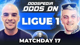 Ligue 1 Predictions 2024/25 Matchday 17 | Best Football Betting Tips Today