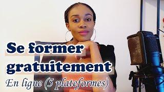 5 plateformes pour se former gratuitement en ligne