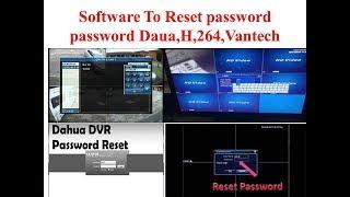 How To Download Software To Reset DVR Dahua,H.264,AHD,IDVR