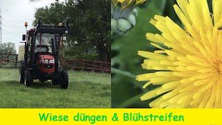 FarmVLOG #114 Wiese düngen & Blühstreifen