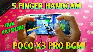 5 FINGER HANDCAM MONTAGE POCO X3 PRO HDR EXTREME