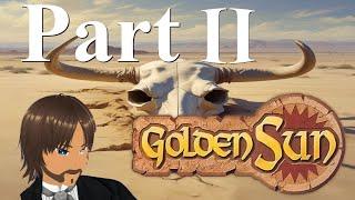 Horhataga's Thumb Buster Thursday - Piddling with "Golden Sun" (GBA), night two.