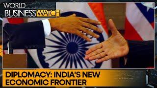 India's economic diplomacy shines | World Business Watch special