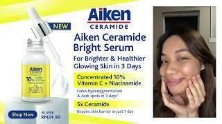 #AikenCeramide Brightens Skin Tone & Repairs Skin Barrier in 3 Days!