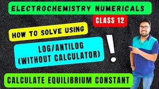 How to calculate Equilibrium Constant | Electrochemistry | Class 12 AHSEC #electrochemistryclass12