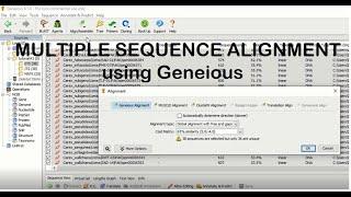 How to Generate Multiple Sequence Alignment using Geneious| Tutorial 3~ Analytical Tutorials