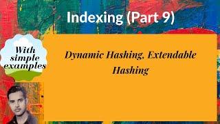 [DB49] Dynamic Hashing, Extendable Hashing