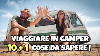 VIAGGIARE in Camper?  10+1 cose da SAPERE! 