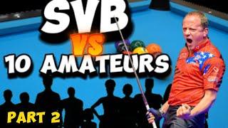 Could YOU Beat SHANE VAN BOENING?  Shane Plays 10 Amateurs - Part 2