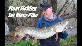 Float Fishing for River Pike