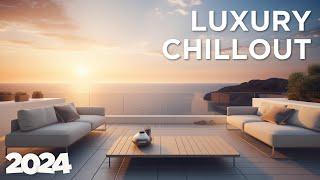 Luxury Chillout - Relax Chillout Mix  Calm Seas