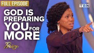 Priscilla Shirer: You're Right Where You Need to Be | FULL EPISODE | Praise on TBN