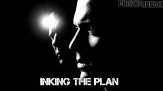 Inking the Plan (Prison Break Soundtrack)