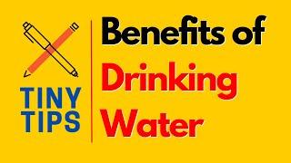 Do you know these Benefits of DRINKING WATER? | TinyTips #drinkingwater