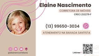 Elaine Nascimento - Corretora de Imóveis na Baixada Santista