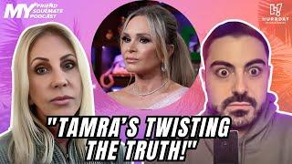 Vicki EXPOSES Tamra Judge’s ‘Attention-Seeking Lies’! | My Friend My Soulmate My Podcast