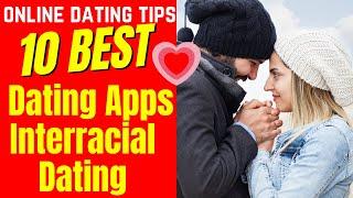 ️10 BEST Dating Apps For Interracial Dating 2025