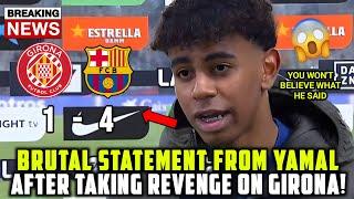  | BREAKING: BRUTAL STATEMENT FROM BARCELONA LAMINE YAMAL AFTER WIN VS GIRONA - FOOTBALL NEWS