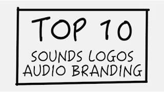 Top 10 Sound Logos Audio Branding