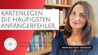 Kartenkurs: Die häufigsten Fehler beim Kartenlegen erkennen - und was du dagegen tun kannst!