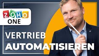 Diese 3 Zoho One AUTOMATISIERUNGEN im Vertriebsprozess sollte JEDER haben