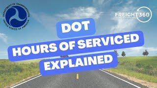 DOT Hours of Service Explained