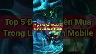 Top 5 Đỡ Đòn Nên Mua Trong Liên Quân Mobile - NTD LQ