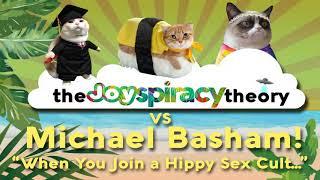 TJT vs Michael Basham! "When you Join a Hippy Sex Cult..."