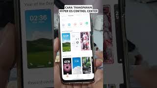 No Root Enable Transparent Control Center Xiaomi HyperOS #shorts