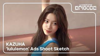 [EPISODE] KAZUHA ‘lululemon’ Ads Shoot Sketch