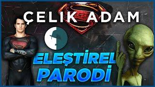 Man Of Steel - Eleştirel Parodi