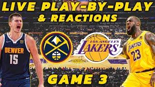 Denver Nuggets vs Los Angeles Lakers | Live Play-By-Play & Reactions