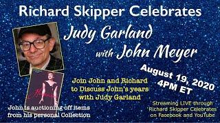 Richard Skipper Celebrates Judy Garland with John Meyer