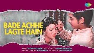 Bade Achhe Lagte Hain | Mister Priyanshu | Balika Badhu | Old Romantic Song