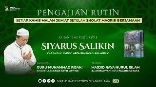 KAJIAN KITAB SIYARUS-SALIKIN | GURU MUHAMMAD RIJANI / 19 SEPTEMBER 2024