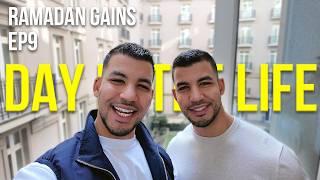 Day in the Life in London | Ramadan Gains Ep. 9