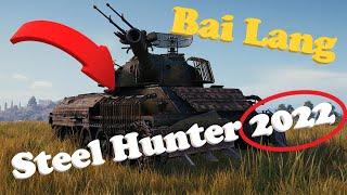 WoT Steel Hunter 2022 | BAI LANG gameplay | World of Tanks