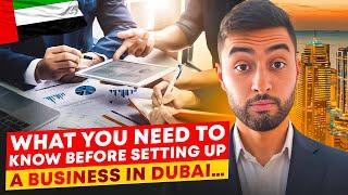 Must Know This Before Opening a Company in Dubai!