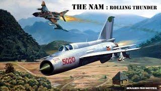 Rolling Thunder : Air War Over North Vietnam (The Nam : Vietnam Combat Operations)