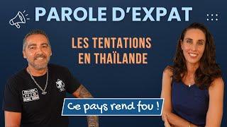 LIONEL 56 ANS - Tous les excès sont permis en Thaïlande ! | EXPATRIATION