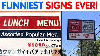 FUNNIEST & DUMBEST Signs That You Must See...