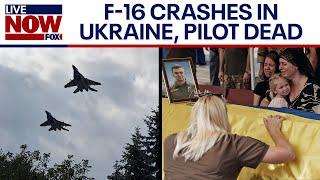 F-16: Ukrainian pilot killed when US-made aircraft crashes