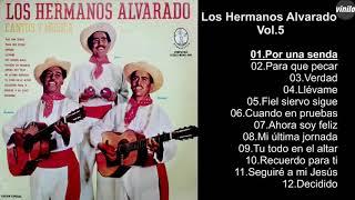 Los Hermanos Alvarado - Volver 5 - Álbum completo