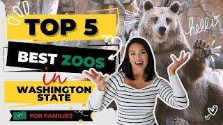  Top 5 Kid-Friendly Zoos & Aquariums in Washington State for Families - BEST Zoos in Washington