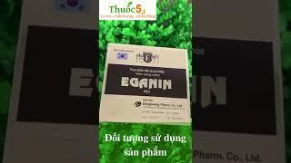 [Review] Eganin hỗ trợ tăng cường chức năng gan