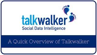 Social Listening: An Overview of Talkwalker