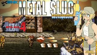 Metal Slug Retrospective - Let's Play Metal Slug 4