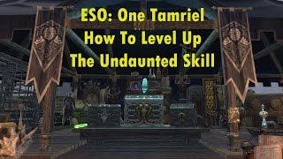 ESO: How To Level Up The Undaunted Skill